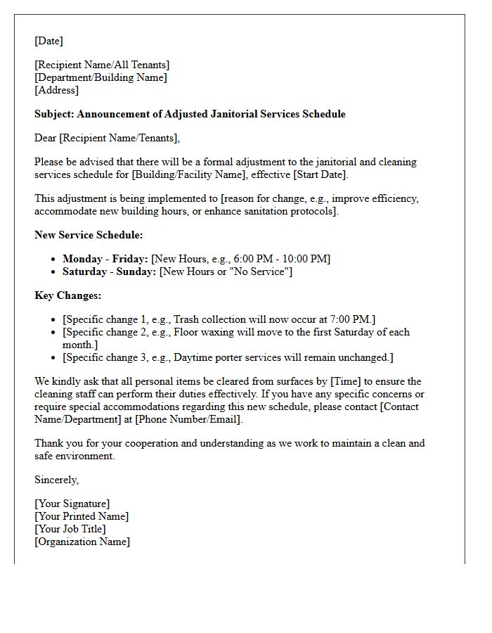 Official Letter Announcing Adjusted Janitorial Services Schedule