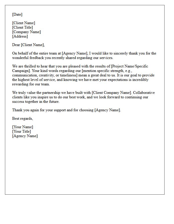 Client Appreciation Letter for Your Wonderful Agency Feedback