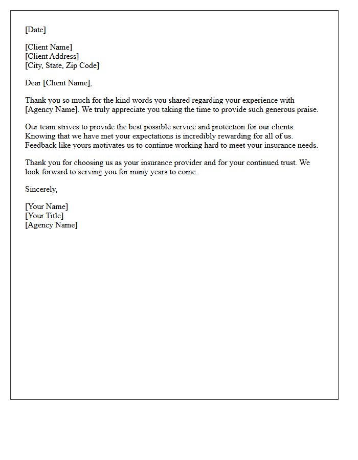 Thank You Letter Regarding Your Generous Insurance Agency Praise