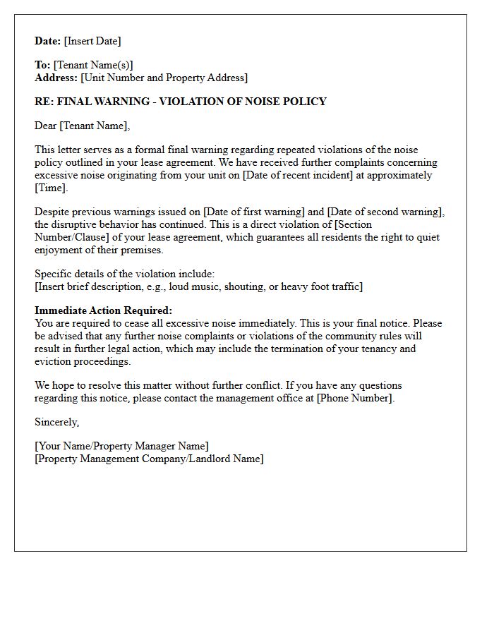 Final Warning Noise Policy Letter