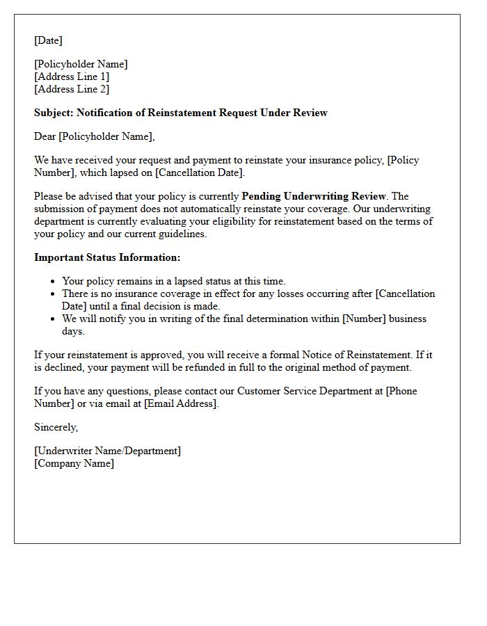 Reinstatement Pending Underwriting Review Letter