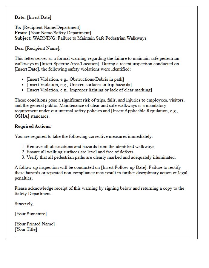 Warning Letter for Failure to Maintain Safe Pedestrian Walkways