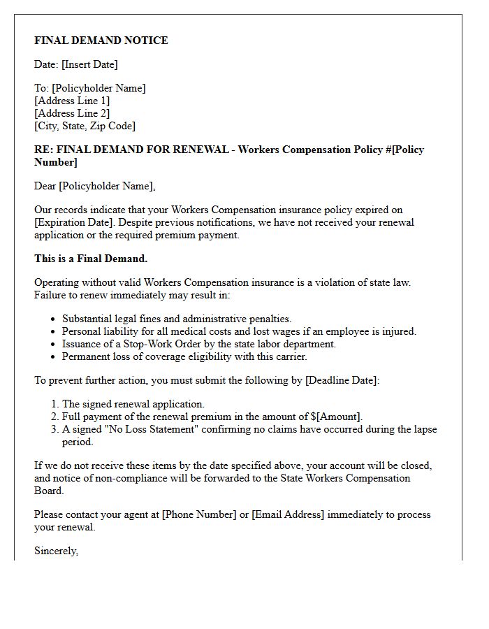 Final Demand for Renewal of Expired Workers Compensation Policy Letter