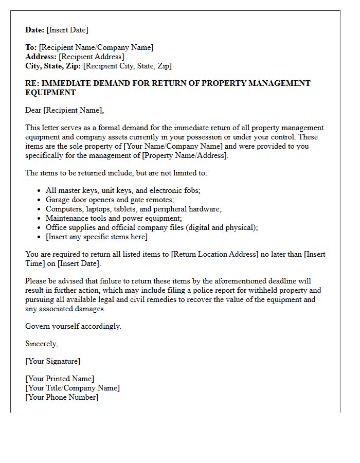 Immediate Demand for Return of Property Management Equipment Letter