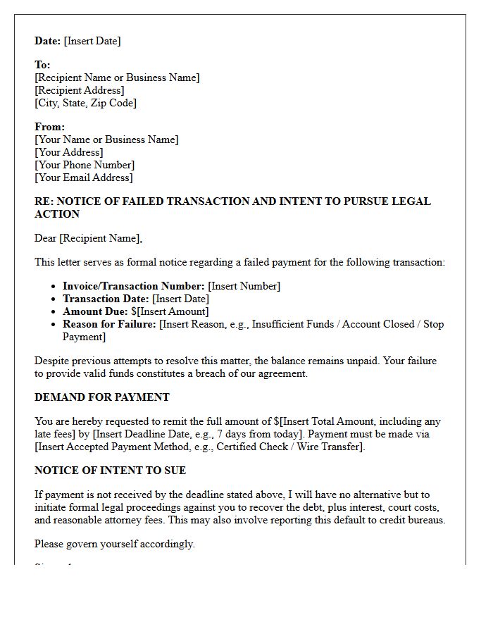 Notice of Failed Transaction and Intent to Pursue Legal Action Letter